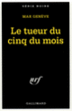 Couverture Le tueur du cinq du mois (Max Genève)