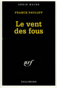 Couverture Le vent des fous ()