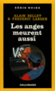Couverture Les anges meurent aussi (Alain Bellet,Frédéric Larsen)