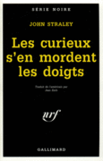 Couverture Les curieux s'en mordent les doigts ()