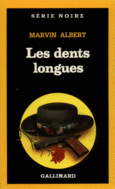 Couverture Les dents longues ()