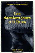Couverture Les derniers jours d'Il Duce ()