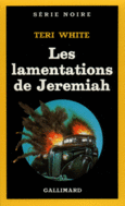 Couverture Les lamentations de Jeremiah ()
