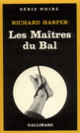 Couverture Les Maîtres du Bal (Richard Harper)