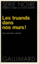 Couverture Les truands dans nos murs! (Anthony Lenton)