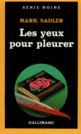 Couverture Les yeux pour pleurer ()