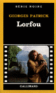 Couverture Lorfou (Georges Patrick)