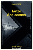 Couverture Lutte des casses ()