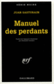 Couverture Manuel des perdants (Juan Sasturain)