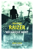 Couverture Mécanique mort ()