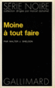Couverture Moine à tout faire (Walter J. Sheldon)