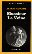 Couverture Monsieur La Veine ()
