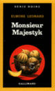 Couverture Monsieur Majestyk (Elmore Leonard)