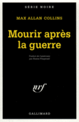 Couverture Mourir après la guerre ()