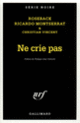 Couverture Ne crie pas (Collectif(s) Collectif(s),Ricardo Montserrat)