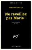 Couverture Ne réveillez pas Marie! ()
