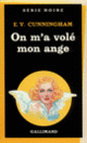 Couverture On m'a volé mon ange (E.V. Cunningham)