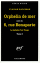 Couverture Orphelin de mer – 6, rue Bonaparte (Vladan Radoman)