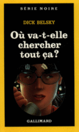 Couverture Où va-t-elle chercher tout ça? ()