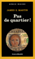 Couverture Pas de quartier! ()