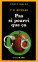 Couverture Pas si pourri que ça (Timeri N. Murari)
