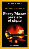 Couverture Perry Mason persiste et signe ()