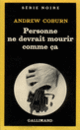 Couverture Personne ne devrait mourir comme ça (Andrew Coburn)