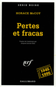 Couverture Pertes et fracas ()
