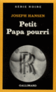 Couverture Petit papa pourri (Joseph Hansen)