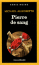 Couverture Pierre de sang (Michael Allegretto)