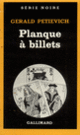 Couverture Planque à billets (Gerald Petievich)