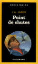Couverture Point de chutes (J.A. Jance)