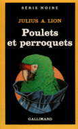 Couverture Poulets et perroquets ()