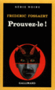 Couverture Prouvez-le! (Frédéric Fossaert)
