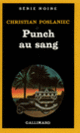 Couverture Punch au sang (Christian Poslaniec)