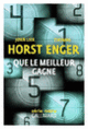Couverture Que le meilleur gagne (Thomas Enger,Jørn Lier Horst)