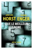 Couverture Que le meilleur gagne (,Jørn Lier Horst)