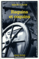 Couverture Requins et coquins (Hervé Claude)