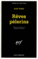 Couverture Rêves pèlerins (Ray Ring)