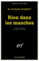 Couverture Rien dans les manches (William R. Burnett)