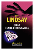 Couverture Riley tente l'impossible ()