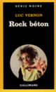 Couverture Rock béton (Luc Vernon)