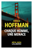 Couverture Chaque homme, une menace ()