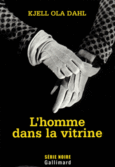 Couverture L'homme dans la vitrine ()