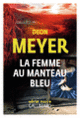 Couverture La femme au manteau bleu (Deon Meyer)