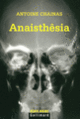 Couverture Anaisthêsia (Antoine Chainas)