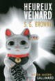 Couverture Heureux veinard (S.G. Browne)