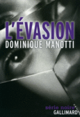 Couverture L'évasion ()