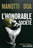 Couverture L'honorable société (,Dominique Manotti)