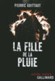 Couverture La fille de la Pluie (Pierric Guittaut)